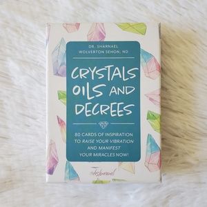 Crystals, Oils, and Decrees: 80 Cards of Inspiration